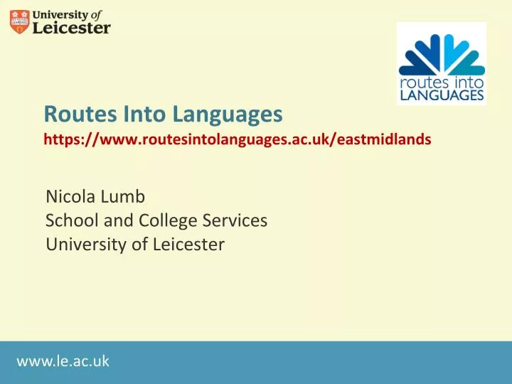 routes into languages https www routesintolanguages ac uk eastmidlands