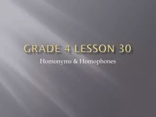 GRADE 4 LESSON 30