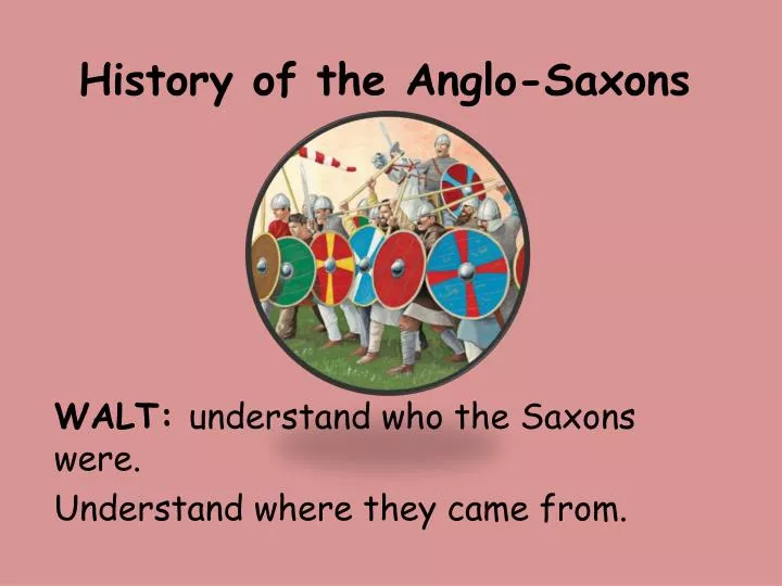 history of the anglo saxons