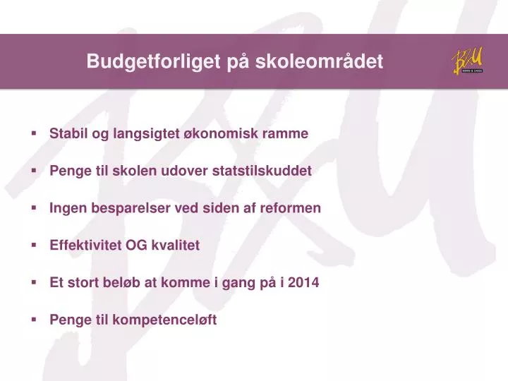 budgetforliget p skoleomr det