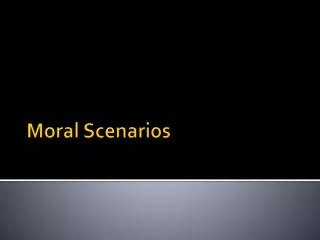 Moral Scenarios