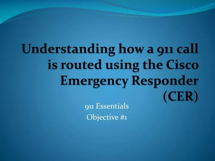 understanding how a 911 call is routed using the cisco emergency responder cer