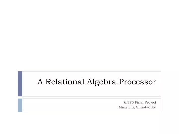 a relational algebra processor