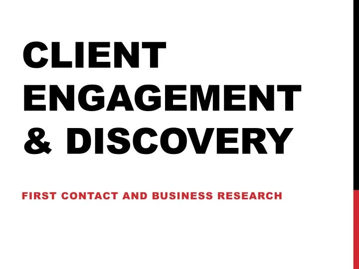 client engagement discovery