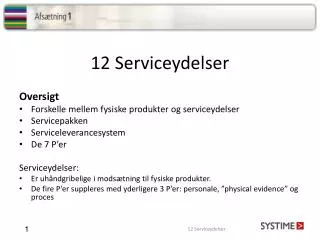 12 serviceydelser