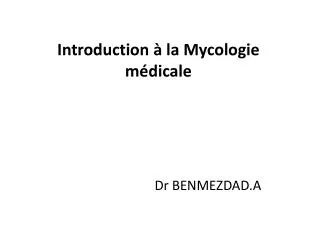 introduction la mycologie m dicale