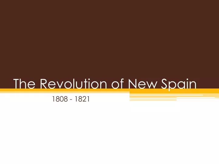 the revolution of new spain