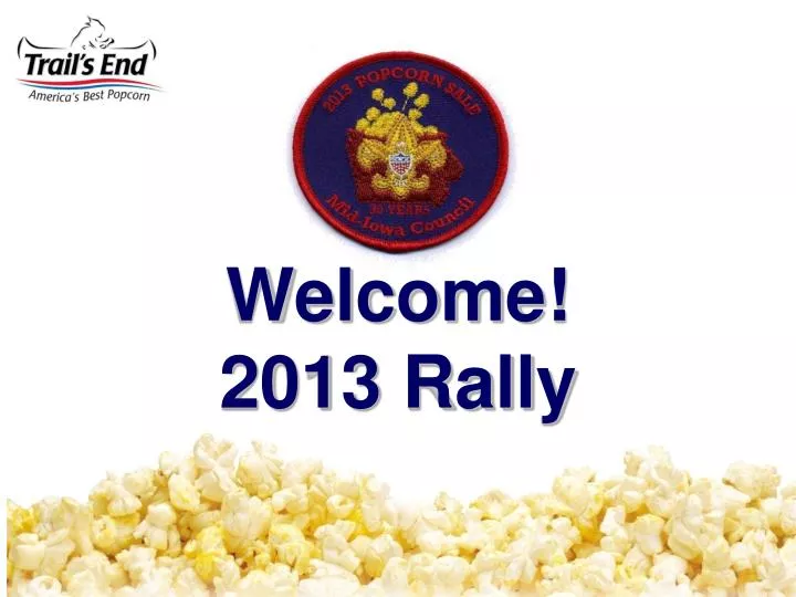 welcome 2013 rally