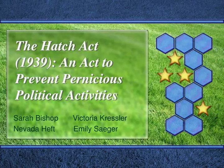 the hatch act 1939 an act to prevent pernicious political activities