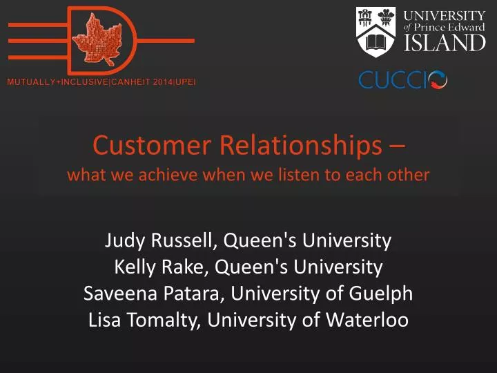 customer relationships what we achieve when we listen to each other