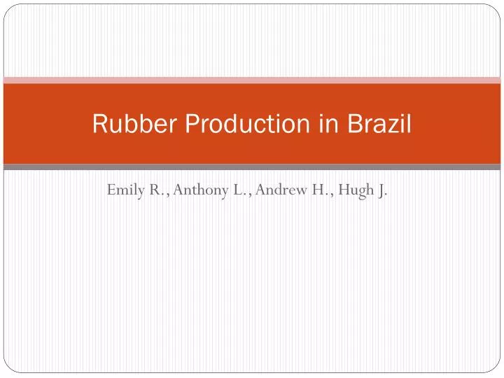 rubber production in brazil