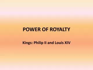 power of royalty