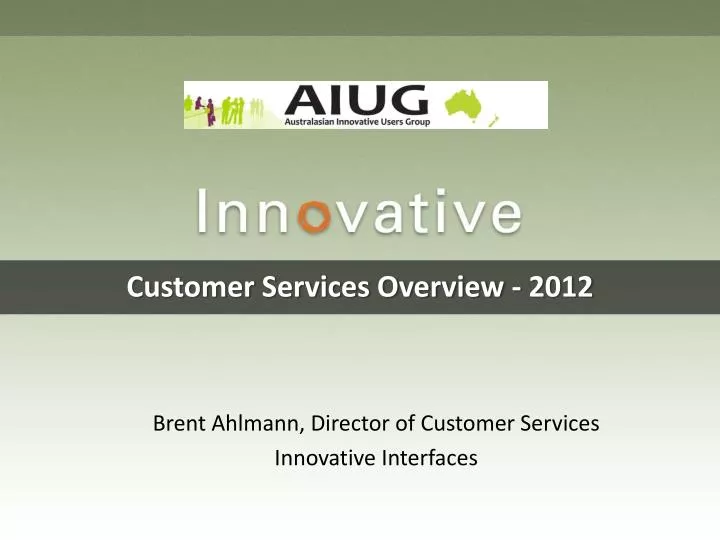 customer services overview 2012