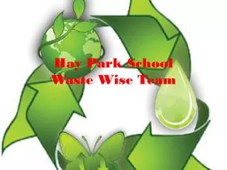 Hay Park School Waste Wise Team