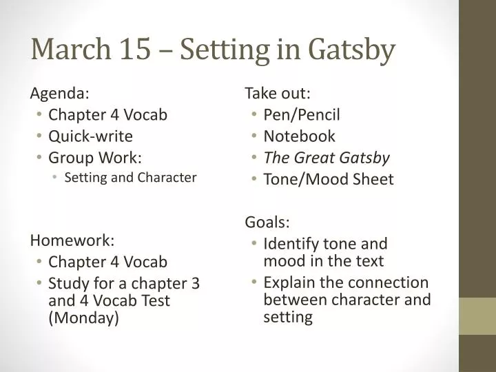 march 15 setting in gatsby