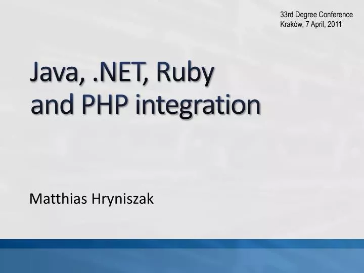 java n et ruby and php integration
