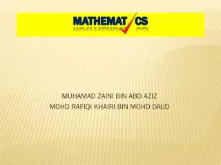muhamad zaini bin abd aziz mohd rafiqi khairi bin mohd daud