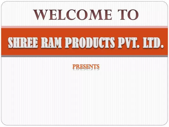 shree ram products pvt ltd