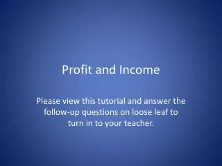 Profit and Income