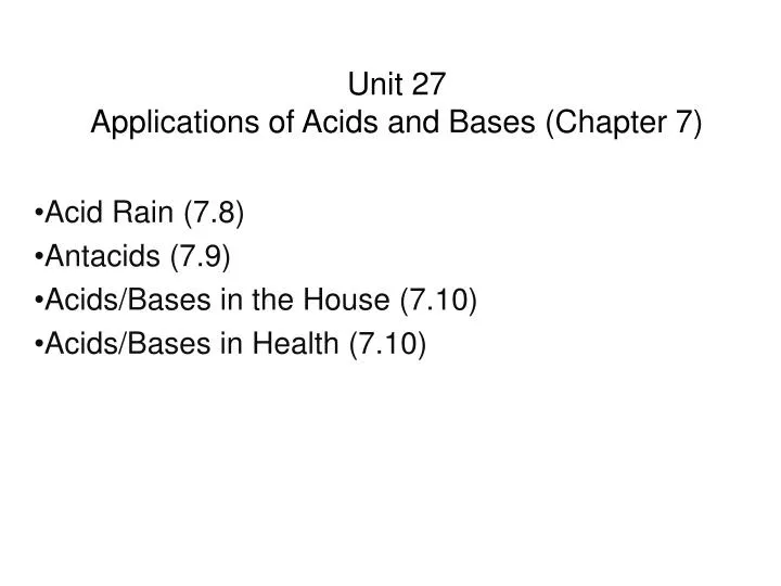 unit 27 applications of acids and bases chapter 7