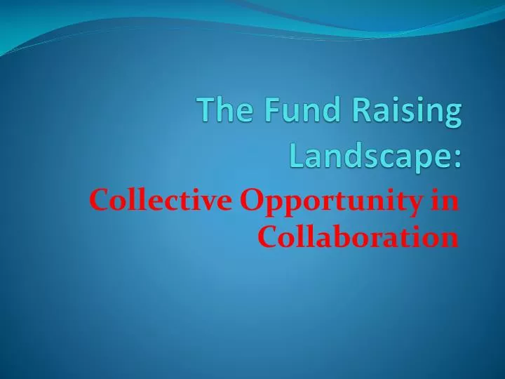 the fund raising landscape
