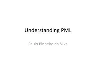 Understanding PML