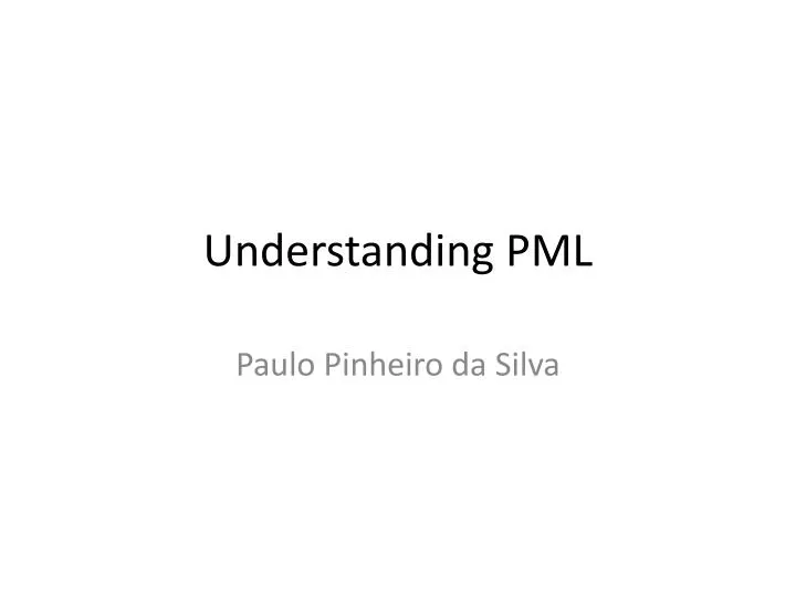 understanding pml