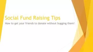 Social Fund Raising Tips