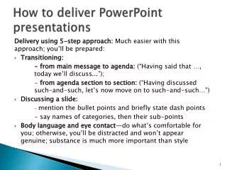 How to deliver PowerPoint presentations