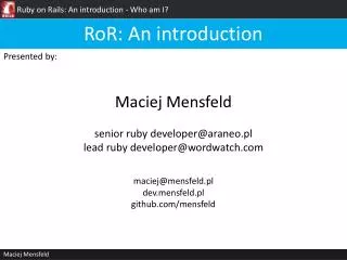 Ruby on Rails : An introduction - Who am I?