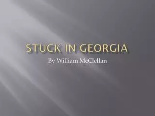 Stuck in Georgia
