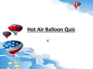 Hot Air Balloon Quiz