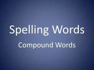 spelling words