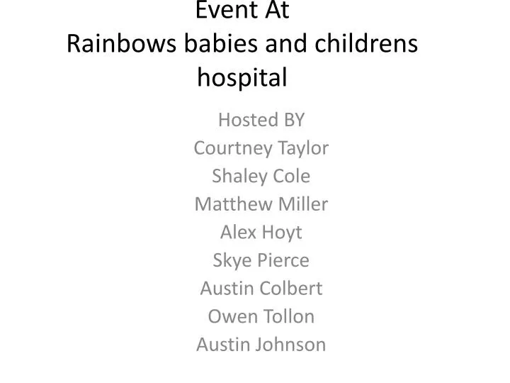event at rainbows babies and childrens hospital