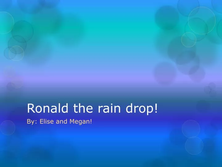 ronald the rain drop