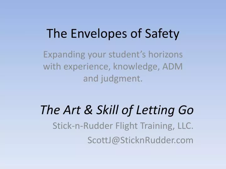 the envelopes of safety