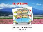 TRAVELING - slide 1
