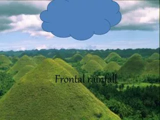 Frontal rainfall