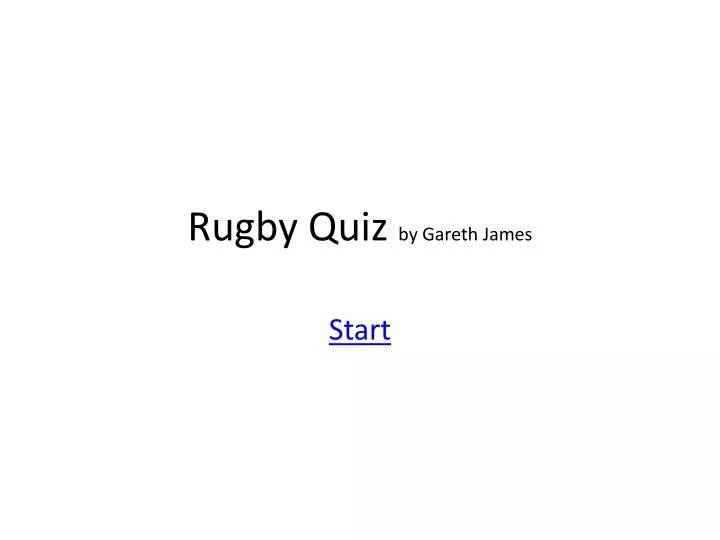rugby quiz by gareth james
