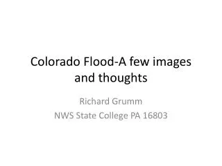 Colorado Flood-A fe w images and thoughts