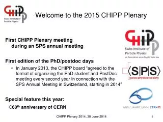 Welcome to the 2015 CHIPP Plenary