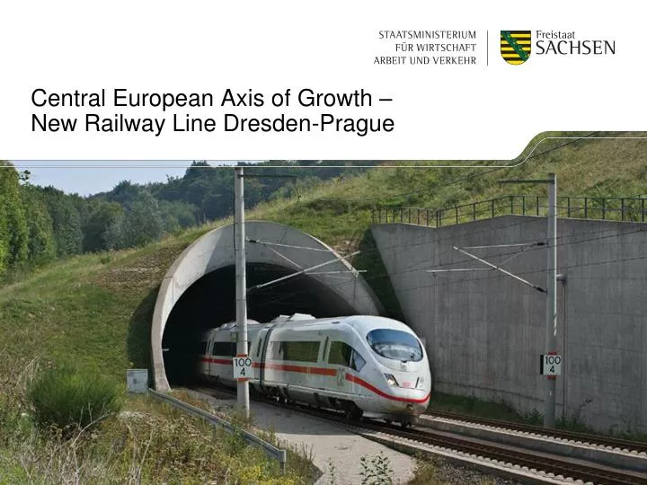central european axis of growth new railway line dresden prague