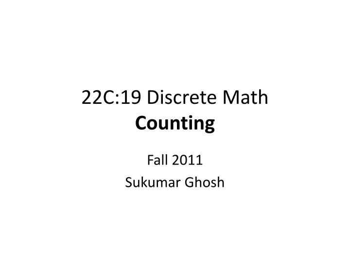 22c 19 discrete math counting