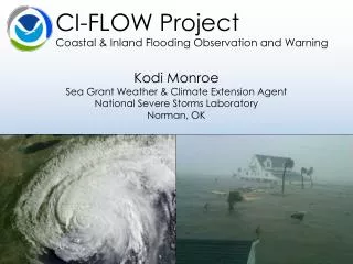 CI- FLOW Project Coastal &amp; Inland Flooding Observation and Warning