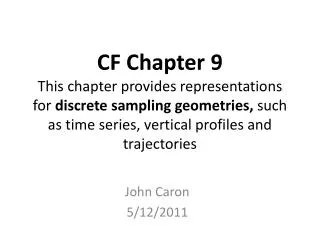 John Caron 5/12/2011