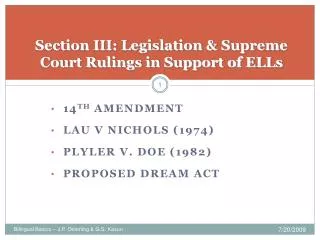 Section III: Legislation &amp; Supreme Court Rulings in Support of ELLs