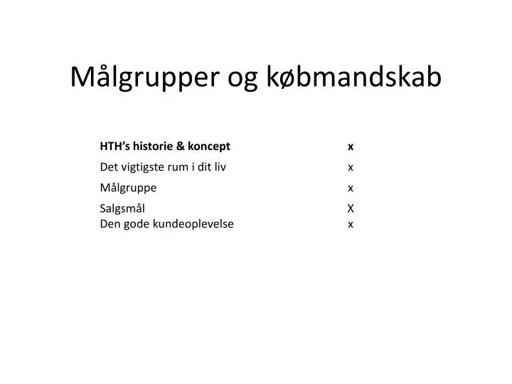 m lgrupper og k bmandskab