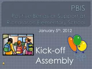 PBIS Positive Behavior Support at Richardson Elementary School