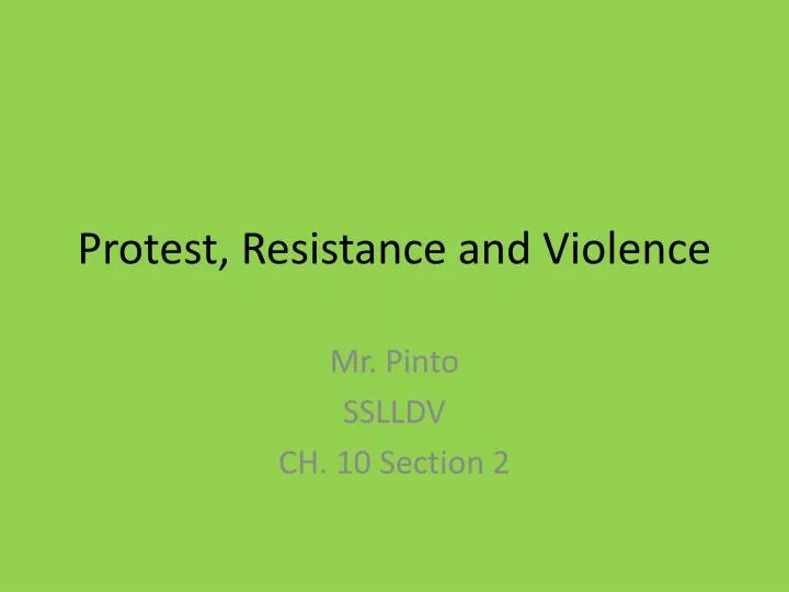 protest resistance and violence