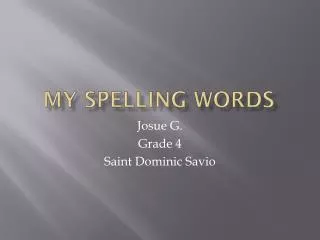 My Spelling Words